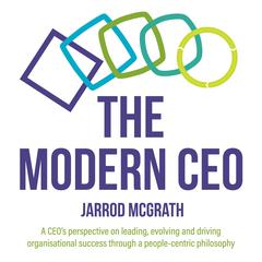 The Modern CEO Audiobook, by Jarrod McGrath