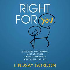 Right for You Audiobook, by Lindsay Gordon