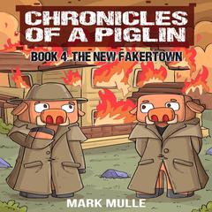 Chronicles of a Piglin Audiobook, by Mark Mulle