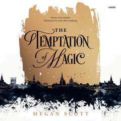 The Temptation of Magic Audibook, by Megan Scott