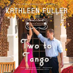 Two to Tango Audiobook, by Kathleen Fuller