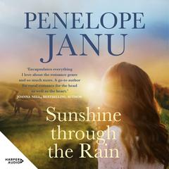 Sunshine through the Rain Audiobook, by Penelope Janu