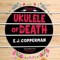 Ukulele of Death Audiobook, by E. J. Copperman