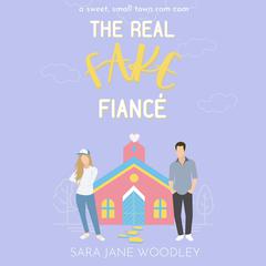 The Real Fake Fiancé Audiobook, by Sara Jane Woodley
