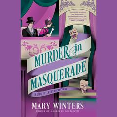 Murder in Masquerade Audiobook, by Mary Winters