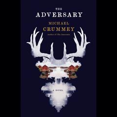 The Adversary: A Novel Audiobook, by 