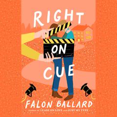 Right on Cue Audiobook, by Falon Ballard