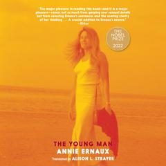 The Young Man Audiobook, by Annie Ernaux