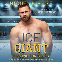 Ice Giant Audiobook, by Nichole Rose