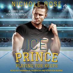 Ice Prince Audiobook, by Nichole Rose