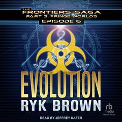 Evolution Audiobook, by Ryk Brown