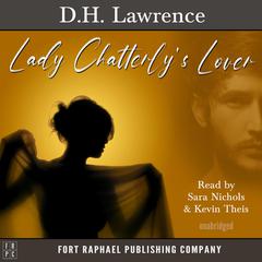Lady Chatterleys Lover - Unabridged Audiobook, by D. H. Lawrence
