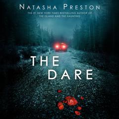 The Dare Audiobook, by Natasha Preston