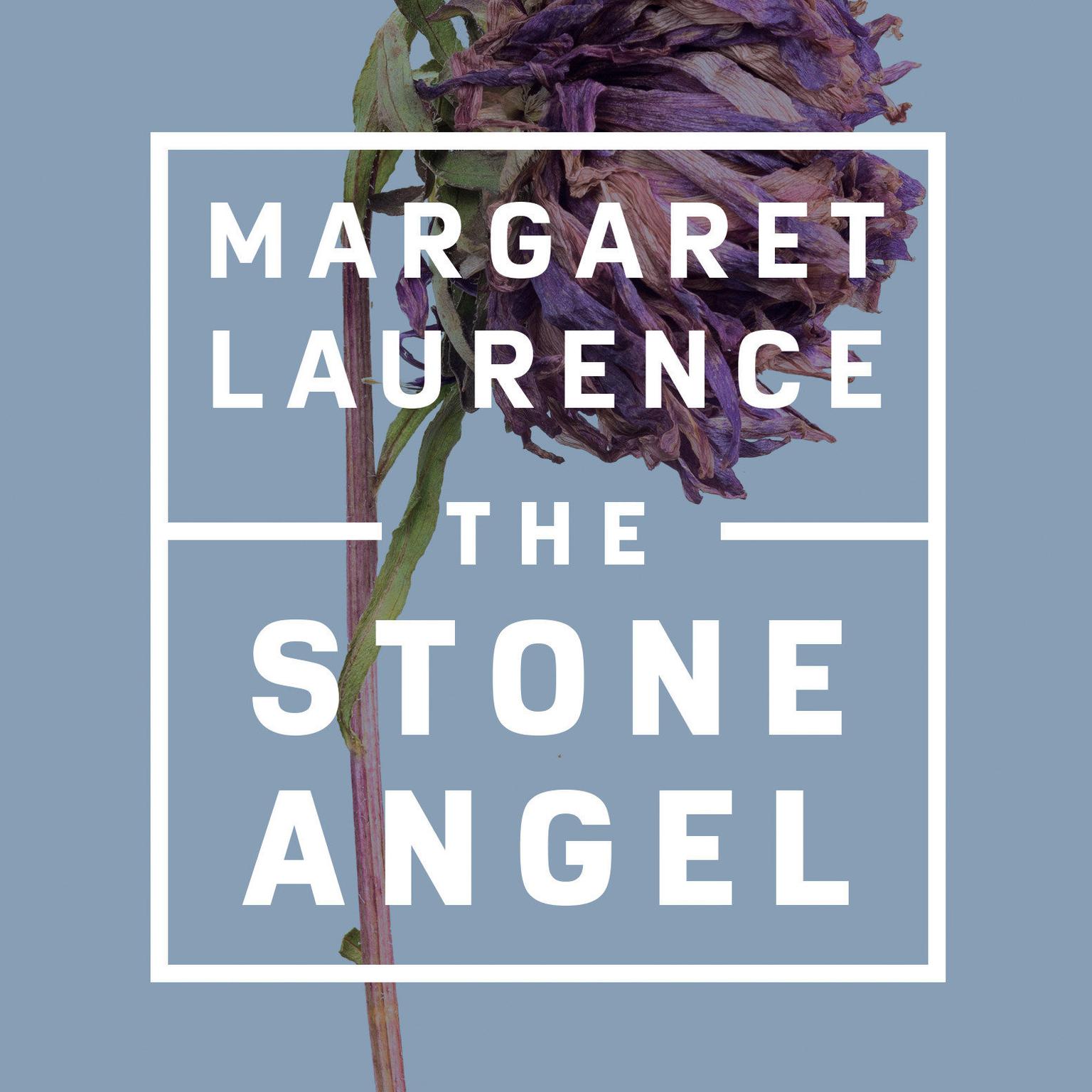 The Stone Angel Audiobook, by Margaret Laurence
