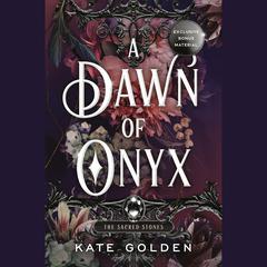 A Dawn of Onyx Audiobook, by Kate Golden