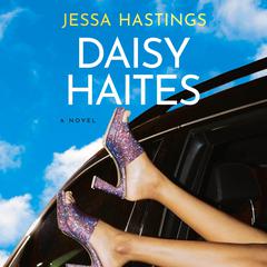 Daisy Haites Audiobook, by Jessa Hastings
