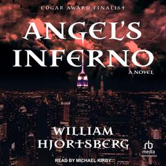 Angels Inferno Audiobook, by William Hjortsberg