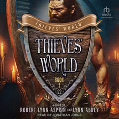 Thieves World® Audiobook, by Lynn Abbey