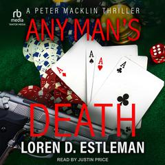 Any Mans Death Audiobook, by Loren D. Estleman