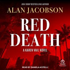 Red Death Audiobook, by Alan Jacobson