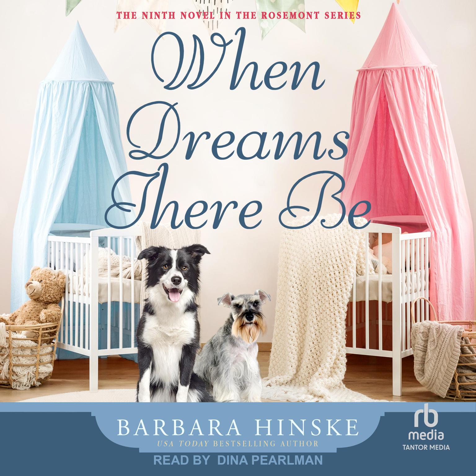 When Dreams There Be Audiobook, by Barbara Hinske