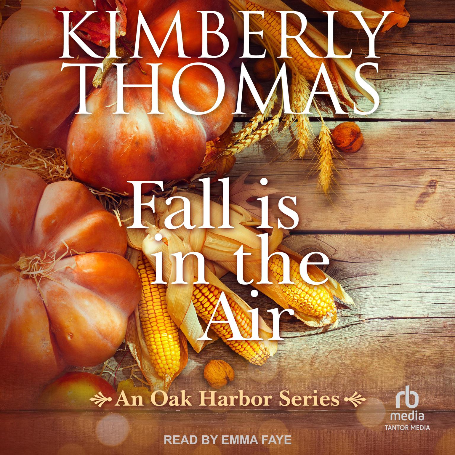 Fall is in the Air Audiobook, by Kimberly Thomas