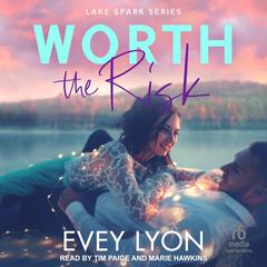 Worth The Risk Audiobook, by Evey Lyon