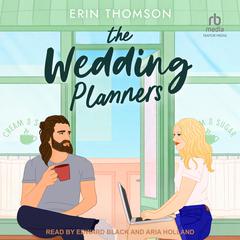 The Wedding Planners Audiobook, by Erin Thomson