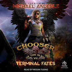 Terminal Fates Audiobook, by Michael Anderle