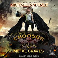 Metal Graves Audiobook, by Michael Anderle