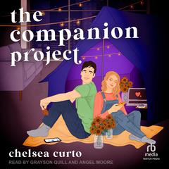 The Companion Project Audiobook, by Chelsea Curto