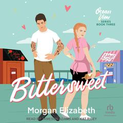 Bittersweet Audiobook, by Morgan Elizabeth