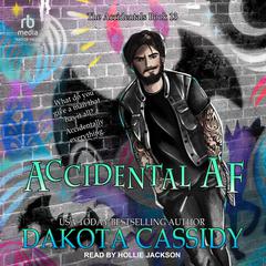 Accidental AF Audiobook, by Dakota Cassidy