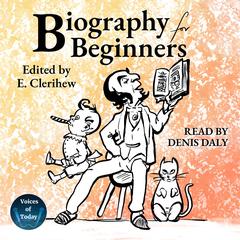 Biography for Beginners Audiobook, by Author Info Added Soon