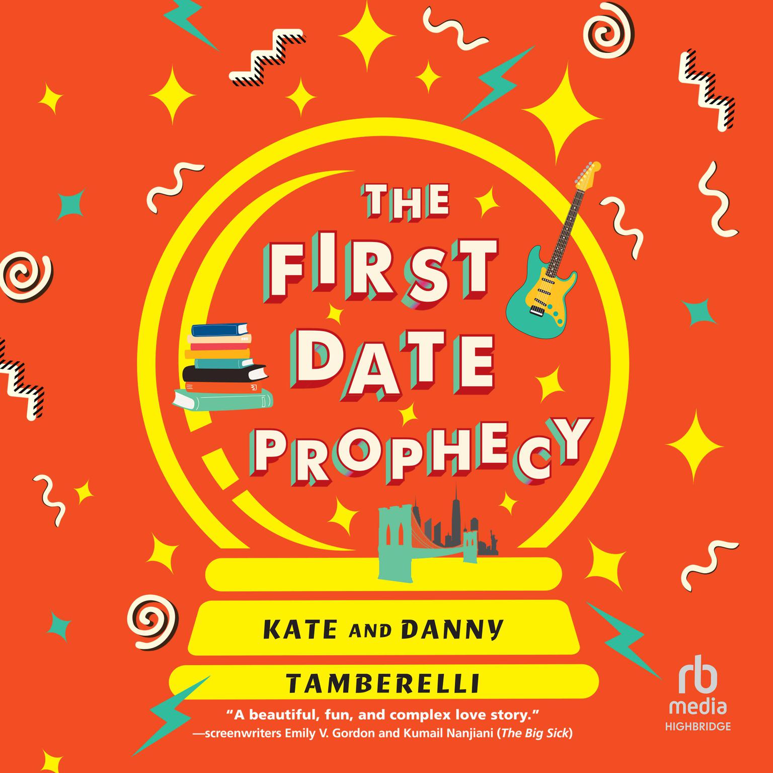 The First Date Prophecy Audiobook, by Danny Tamberelli