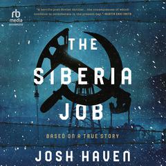 The Siberia Job Audiobook, by 
