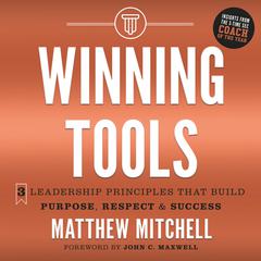 Winning Tools Audiobook, by Matthew Mitchell