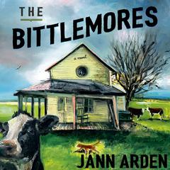 The Bittlemores Audiobook, by Jann Arden