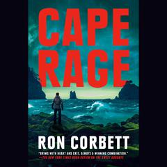 Cape Rage Audiobook, by Ron Corbett