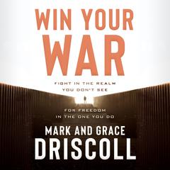 Win Your War Audiobook, by Mark Driscoll
