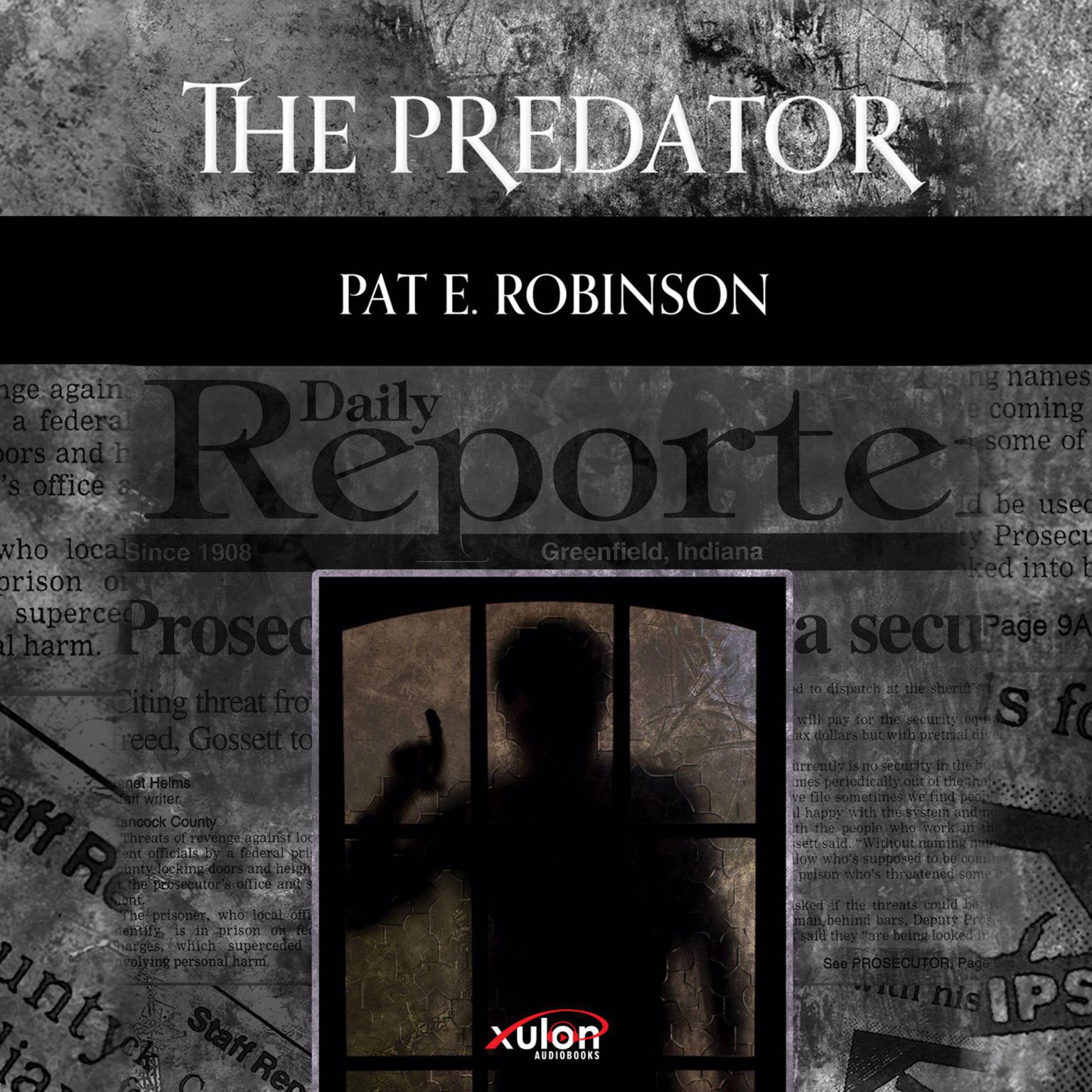 The Predator Audiobook, by Pat E. Robinson