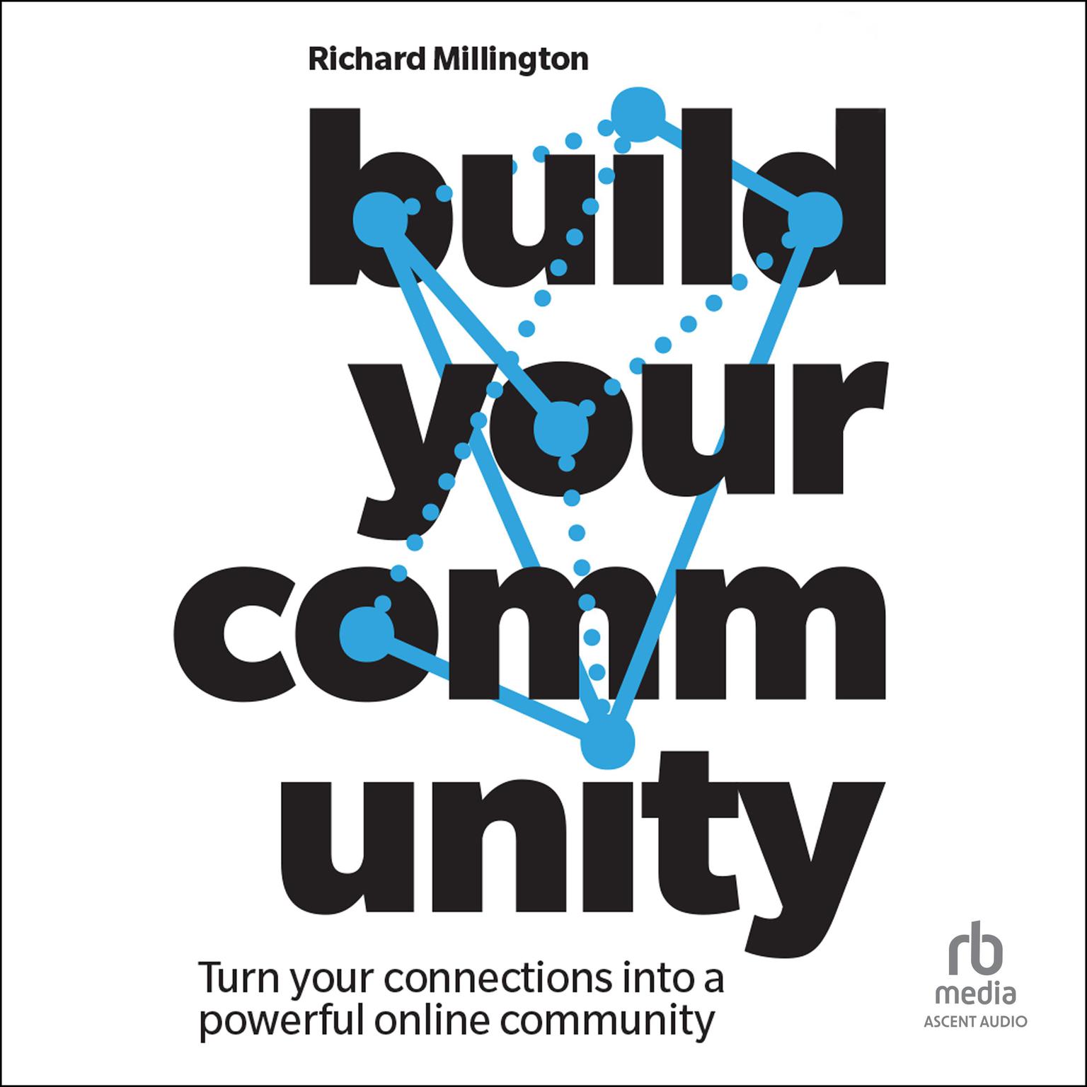 Build your Community Audiobook, by Richard Millington