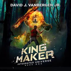 King Maker Audiobook, by David J. VanBergen