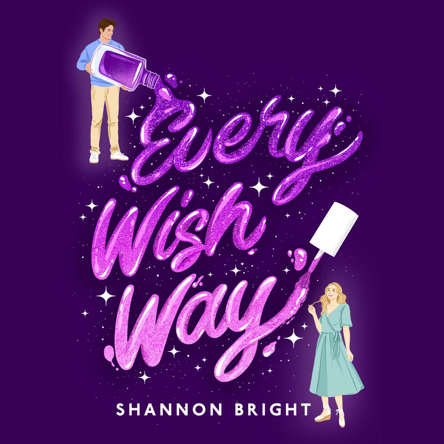Every Wish Way Audiobook, by Shannon Bright