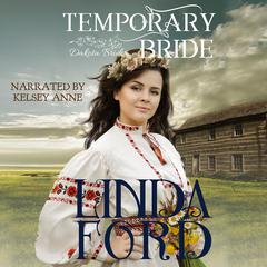 Temporary Bride Audiobook, by Linda Ford