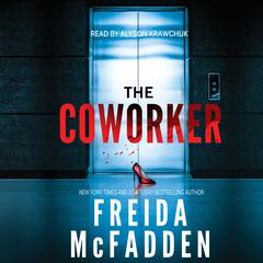 The Coworker Audiobook, by Freida McFadden