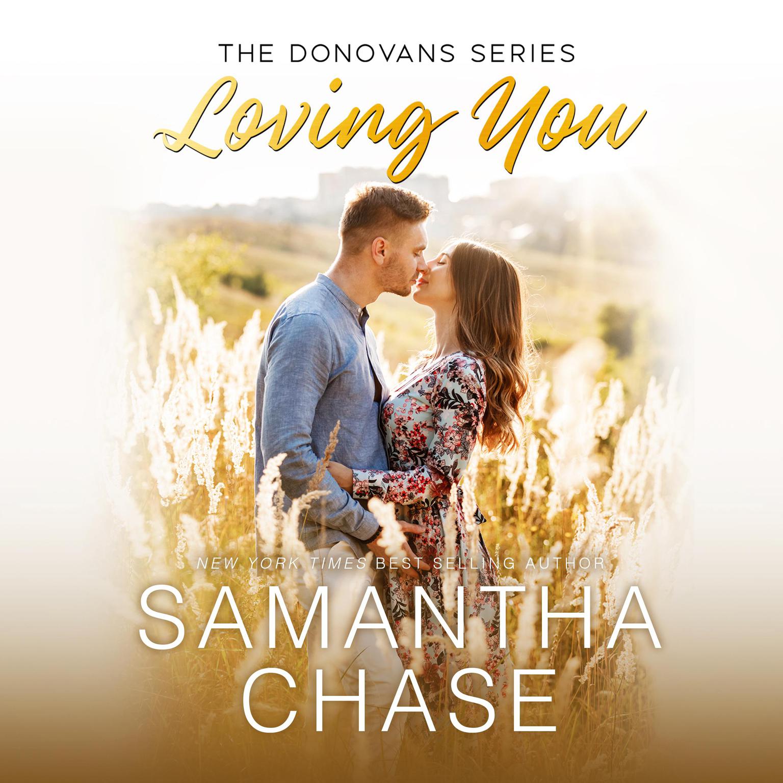 Loving You Audiobook, by Samantha Chase