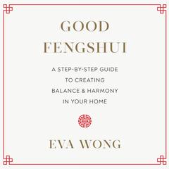 Good Fengshui Audiobook, by Eva Wong