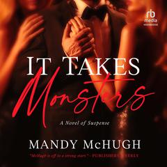 It Takes Monsters Audiobook, by Mandy McHugh