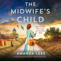 The Midwifes Child Audiobook, by Amanda Lees